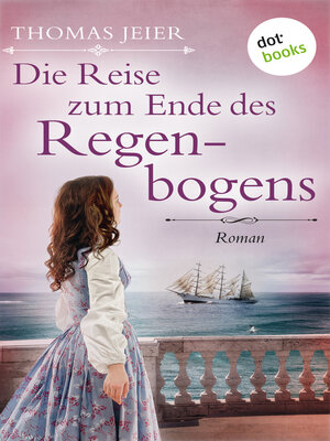 cover image of Die Reise zum Ende des Regenbogens